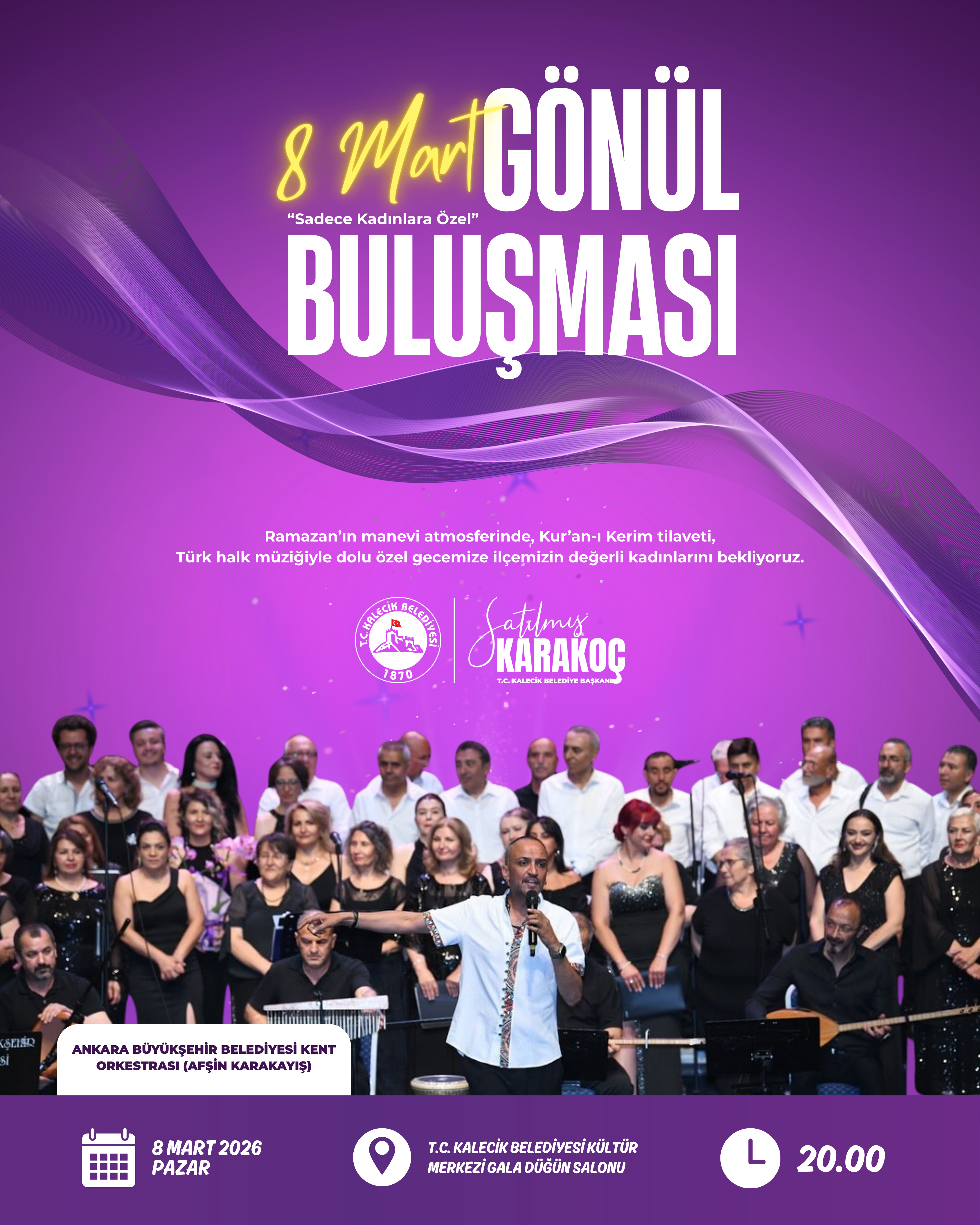 8 Mart Gönül Buluşması